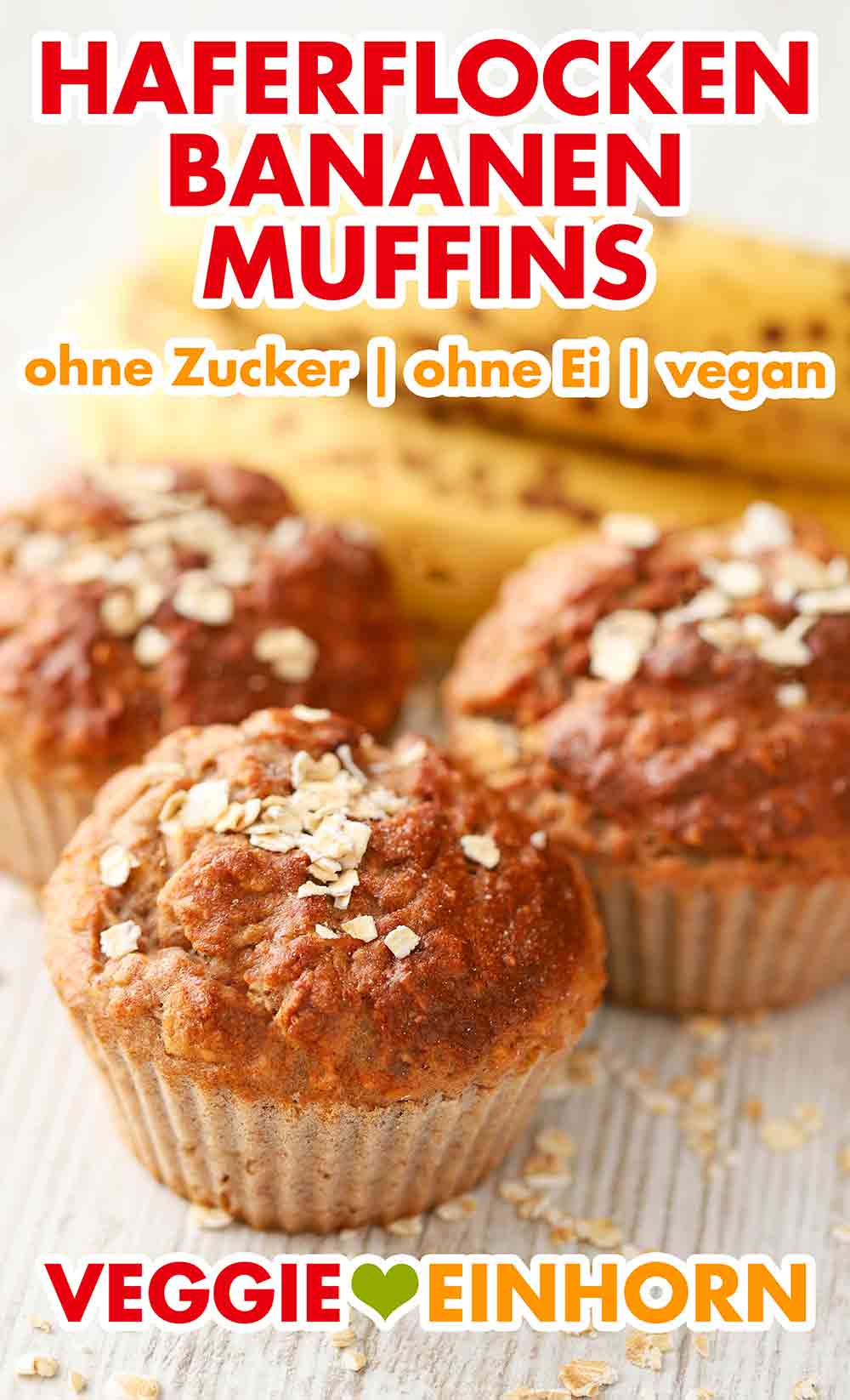Vegane Haferflocken Muffins mit Banane Bananen Haferflocken Muffins