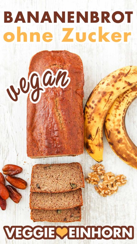 Ein veganes Bananenbrot ohne Zucker mit Datteln und Walnüssen