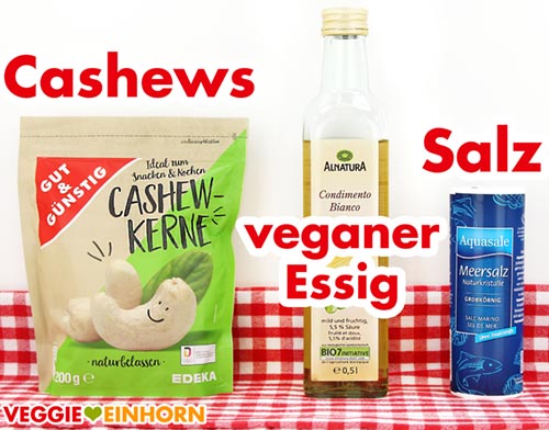 Zutaten für Cashewdip - Cashewkerne, veganer Essig, Salz