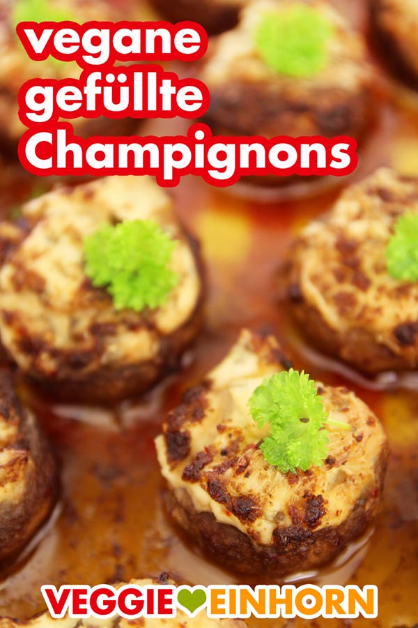 VEGANE GEFÜLLTE CHAMPIGNONS | Einfaches veganes Rezept | Schnelle leckere Pilze mit veganer Frischkäse Füllung | Rezept mit VIDEO