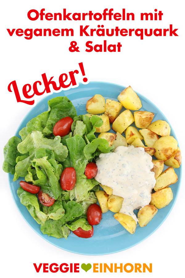 Einfach vegan kochen | Leckere Ofenkartoffeln mit veganem Kräuterquark und Salat | Veganes Mittag oder Abendessen | Vegane Rezepte deutsch mit VIDEO #VeggieEinhorn