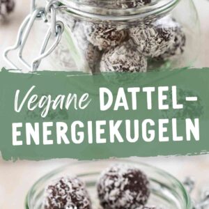 Ein geöffnetes Glas mit veganen Dattel-Energiekugeln, die mit Kokosraspeln bestreut sind. Darüber eine grüne Textfläche mit der Aufschrift „Vegane Dattel-Energiekugeln“.
