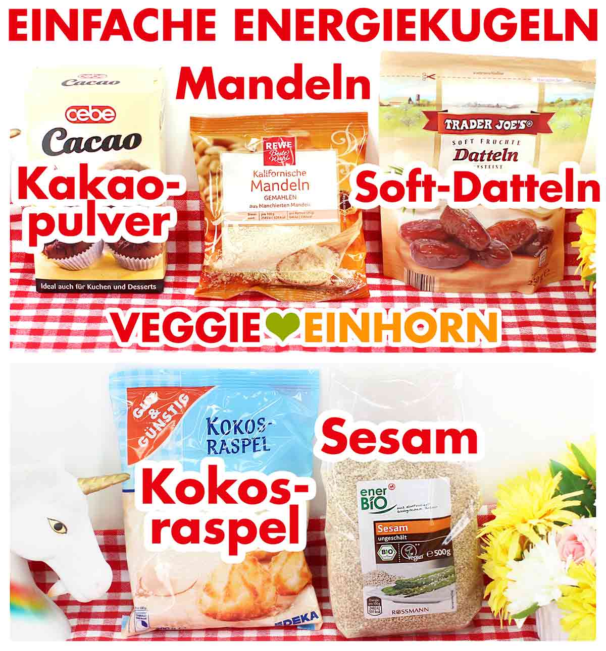 Zutaten für einfache Energiekugeln auf einem rot-weiß karierten Tisch. Zu sehen sind Kakaopulver, gemahlene Mandeln, Soft-Datteln, Kokosraspeln und Sesam. Jede Zutat ist mit einem roten Schriftzug beschriftet.