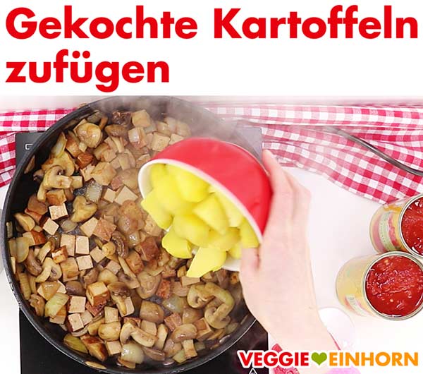 Kartoffeln für Tofu Gulasch Gekochte Kartoffeln zufügen zum Tofu Gulasch