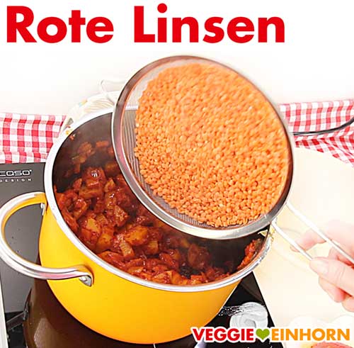 Gewaschene Rote Linsen zufügen Gewaschene Rote Linsen zufügen