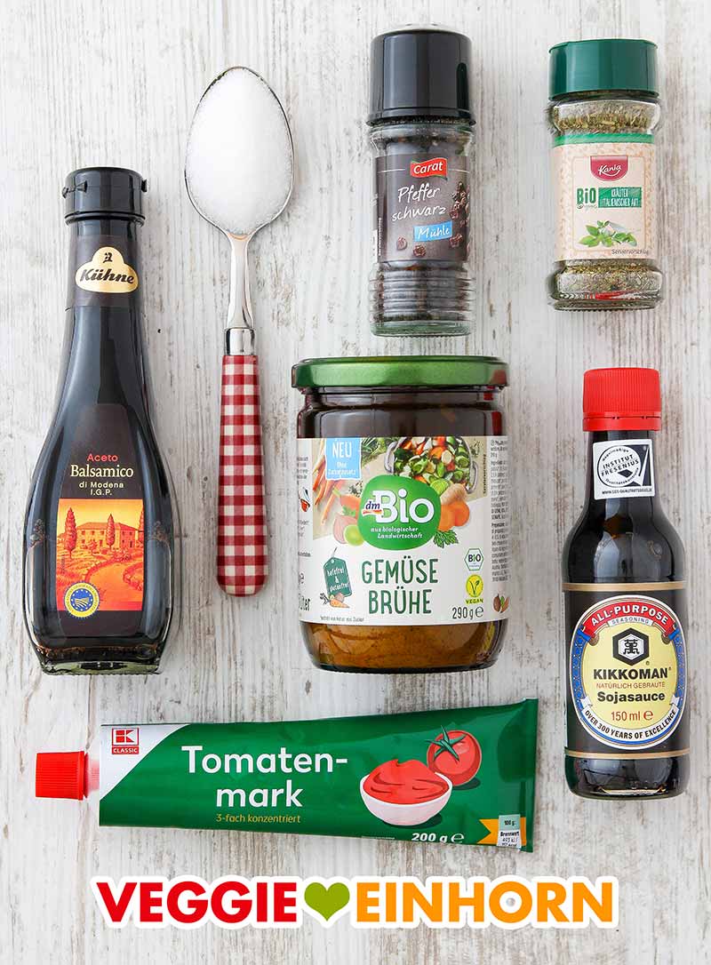 Aceto balsamico, Zucker, Pfeffer, italienische Kräuter, Gemüsebrühe Pulver, Sojasoße, Tomatenmark