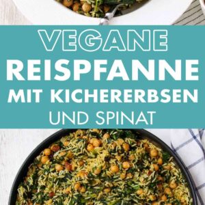Vegane Kichererbsen-Spinat-Reispfanne