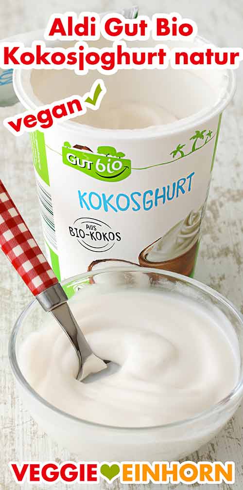Aldi Gut Bio Kokosjoghurt Ein Schälchen mit Kokos Joghurt von Aldi