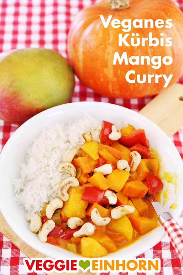 Veganes Curry mit Kürbis, Mango und Cashewkernen