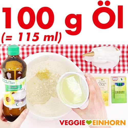 100 g neutrales Öl zufügen 100 g neutrales Öl zufügen