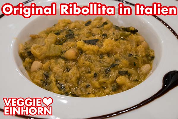 Original Ribollita in der Toskana