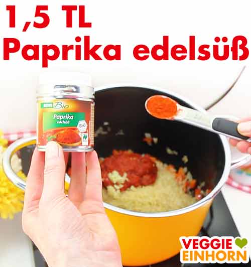 Paprika edelsüß Pulver zufügen.
