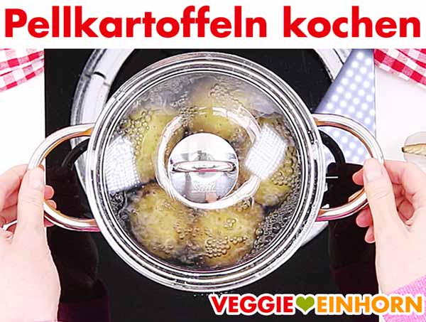Pellkartoffeln kochen Pellkartoffeln kochen