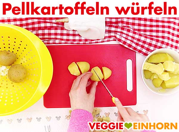 Pellkartoffeln würfeln Pellkartoffeln würfeln