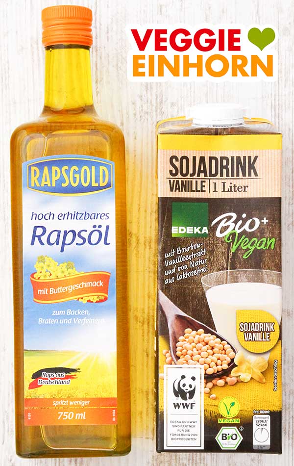 Eine Flasche Rapsöl mit Buttergeschmack und ein Tetrapack Sojadrink Vanille