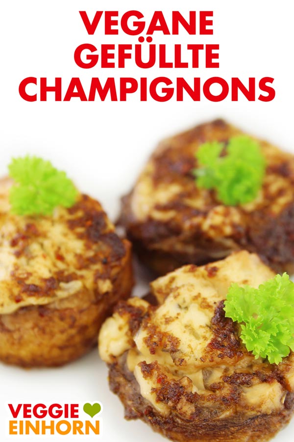 Vegane gefüllte Champignons mit Frischkäse | Einfaches leckeres Rezept | Veganes Fingerfood | Party Rezept vegan | Einfach vegan kochen | Vegane Rezepte deutsch mit Schritt für Schritt Fotos und VIDEO #VeggieEinhorn
