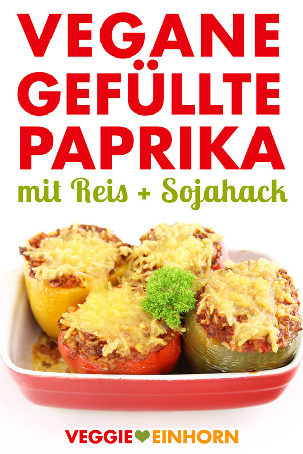 Vegane gefüllte Paprika mit Reis und Sojahack | überbacken mit veganem Käse