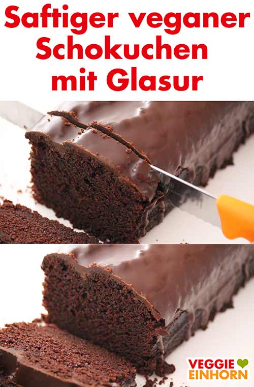 Saftiger veganer Schokokuchen mit Schokoglasur.