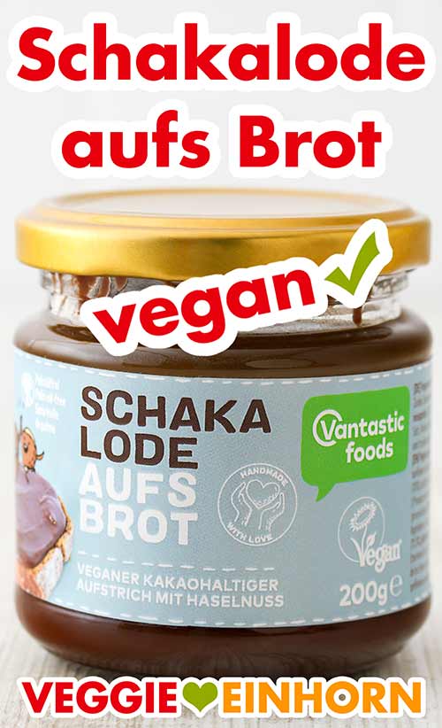 Schakalode aufs Brot Aufstrich von Vantastic Foods Ein Glas Schakalode Aufstrich von Vantastic Foods