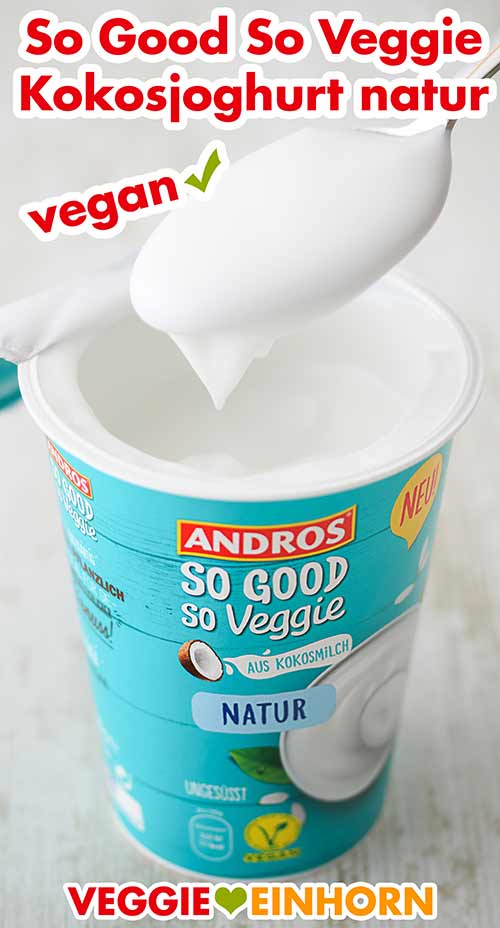 So Good So Veggie Kokos Natur Ein geöffneter Becher So Good So Veggie Kokosjoghurt