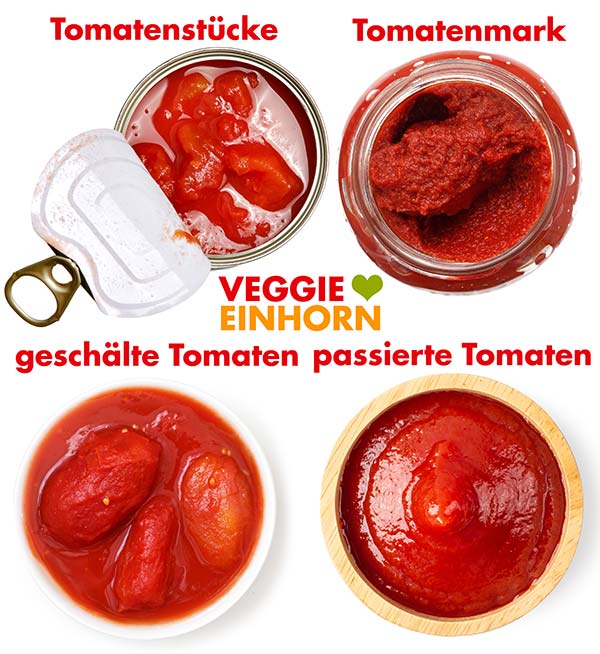 Tomatenstücke, Tomatenmark, geschälte Tomaten und passierte Tomaten