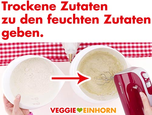 Trockene Zutaten zu den feuchten Zutaten geben