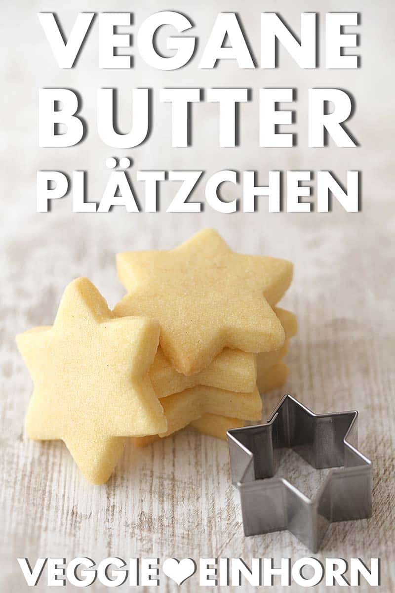 Vegane Butterplätzchen zum Ausstechen