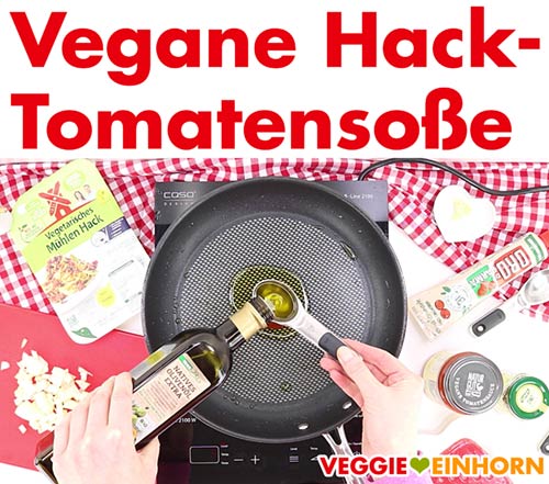 Zubereitung der veganen Hack Soße Zubereitung der veganen Hack Soße