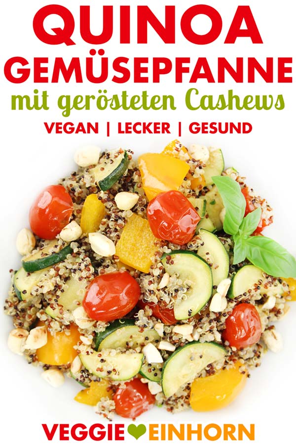 Vegane Quinoa Gemüsepfanne mit Zucchini, Paprika, Tomaten und gerösteten Cashews