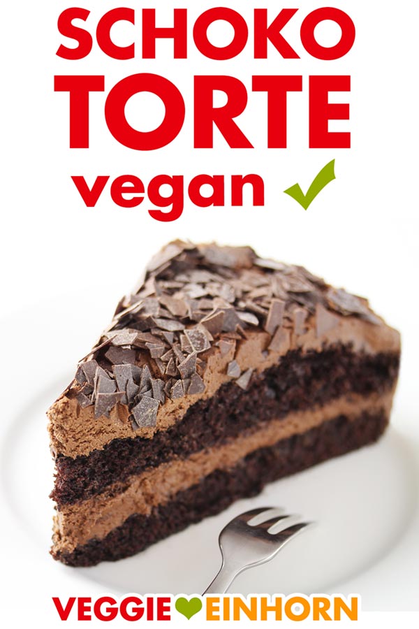 Vegane einfache Schokotorte mit Schokoraspeln Vegane Schokotorte einfach