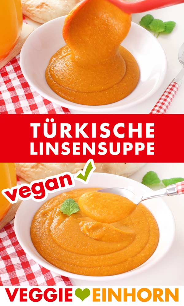 Vegane Türkische Linsensuppe (Mercimek Suppe) Vegane Türkische Linsensuppe (Mercimek Suppe)