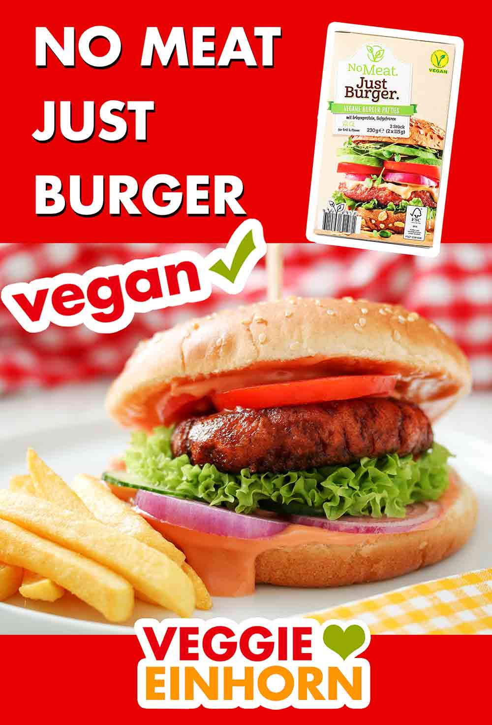 Veganer Burger mit Pattie von No Meat Just Burger Fertiger Burger mit No Meat Just Burger Patty