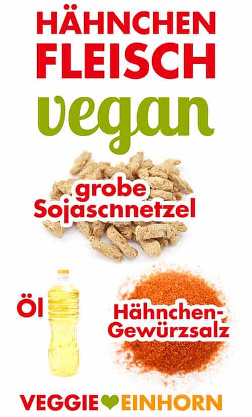 Zutaten für Vegetarischen Hähnchen Ersatz Zutaten für Vegetarischen Hähnchen Ersatz