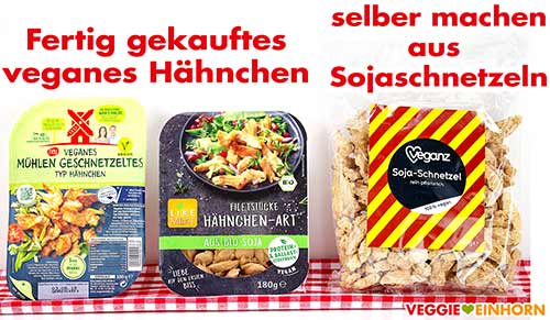 Fertig gekauftes veganes Hähnchen und eine Packung Sojaschnetzel