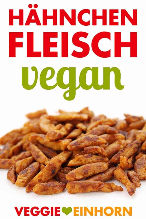 Veganes Hähnchenfleisch