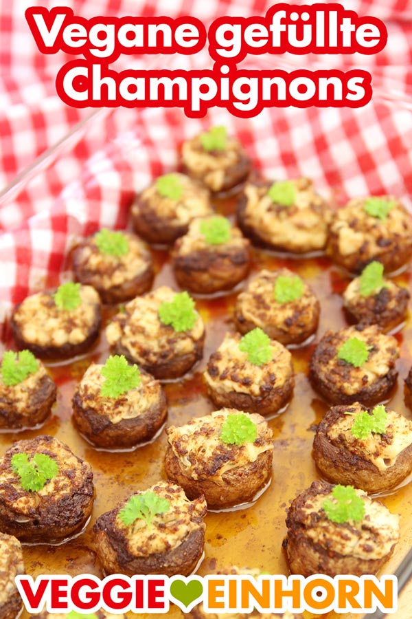 Vegane gefüllte Champignons mit Frischkäse | Einfaches leckeres Rezept | Veganes Fingerfood | Party Rezept vegan | Einfach vegan kochen | Vegane Rezepte deutsch mit Schritt für Schritt Fotos und VIDEO #VeggieEinhorn