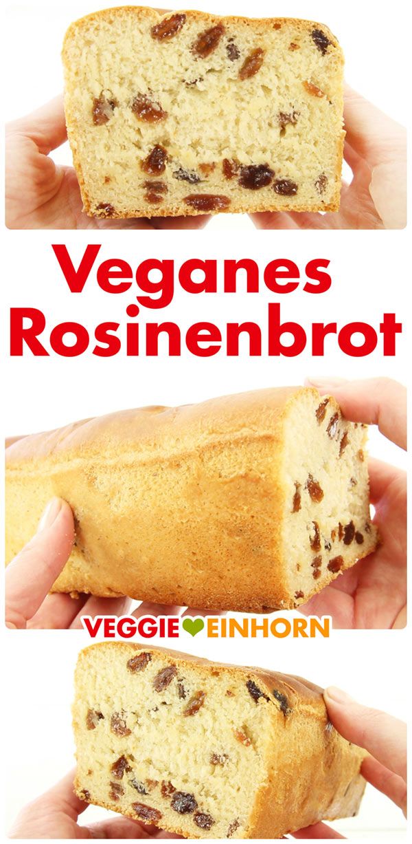 Leckeres VEGANES Rosinenbrot | Einfacher veganer Hefeteig | Süßer Rosinenstuten ohne Ei, ohne Milch und ohne Butter | VEGAN BACKEN zum Frühstück oder zum Kaffee | Einfaches Rezept mit Schritt-für-Schritt Fotos und VIDEO #VeggieEinhorn