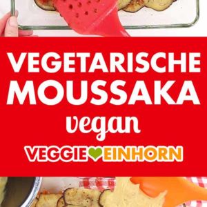 Vegetarische Moussaka vegan Pinterest