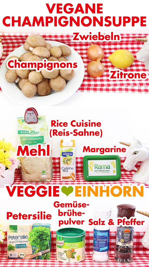 Zutaten für vegane Champignonsuppe