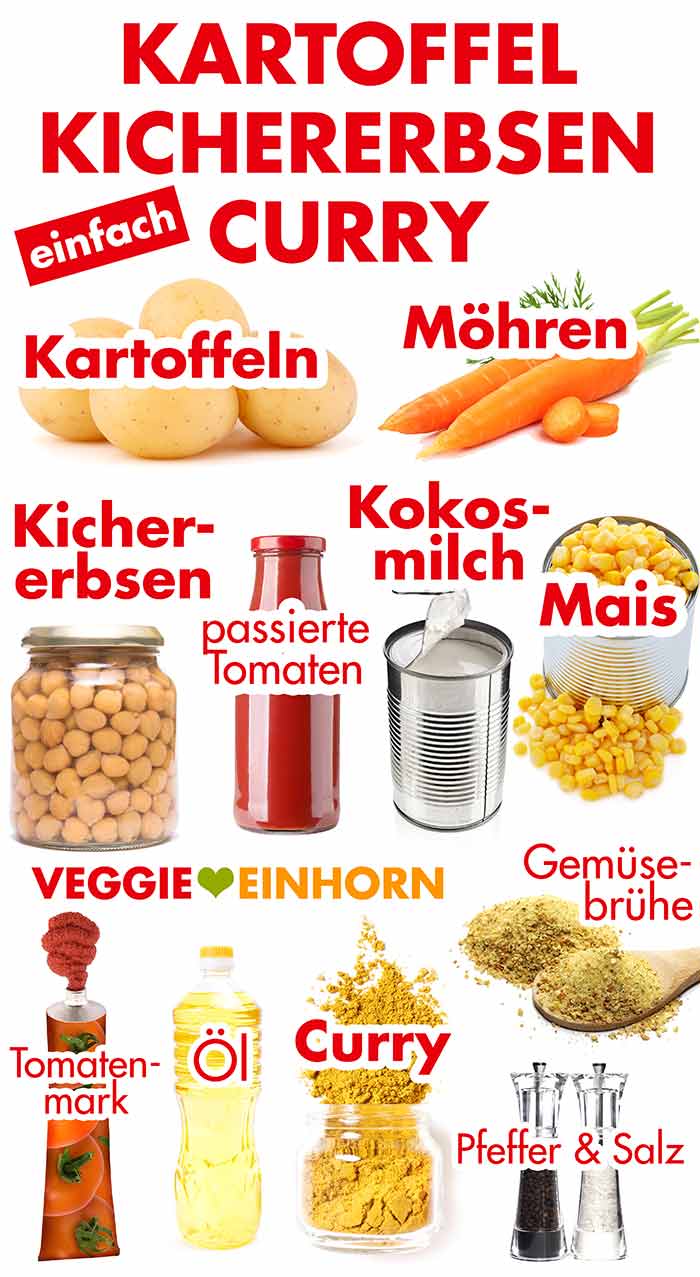 Kartoffeln, Möhren, Kichererbsen, Tomaten Passata, Kokosmilch, Mais, Tomatenmark, neutrales Öl, Curry, veganes Gemüsebrühe Pulver, Pfeffer, Salz Zutaten für Kartoffel Kichererbsen Curry