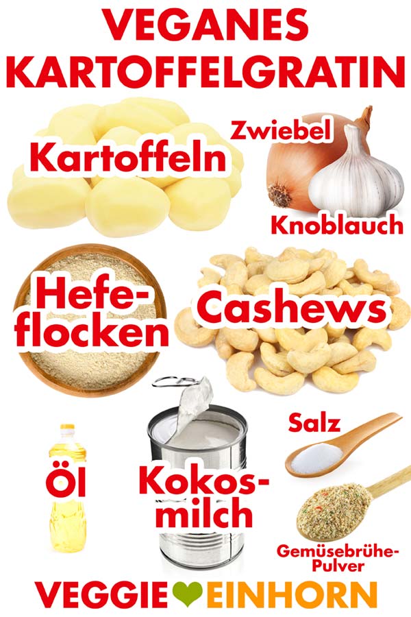 Zutaten für veganes Kartoffelgratin mit Cashews, Kokosmilch und Hefeflocken Zutaten für veganes Kartoffelgratin mit Cashews, Kokosmilch und Hefeflocken