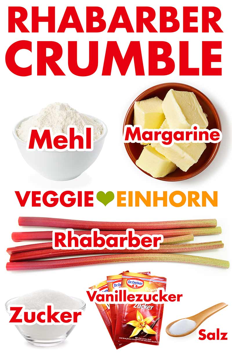 Zutaten für Rhabarber Crumble
