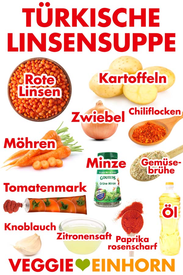 Zutaten für Türkische Linsensuppe Zutaten für Türkische Linsensuppe