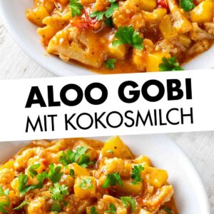 Aloo Gobi Curry mit Blumenkohl, Kartoffeln und Kokosmilch