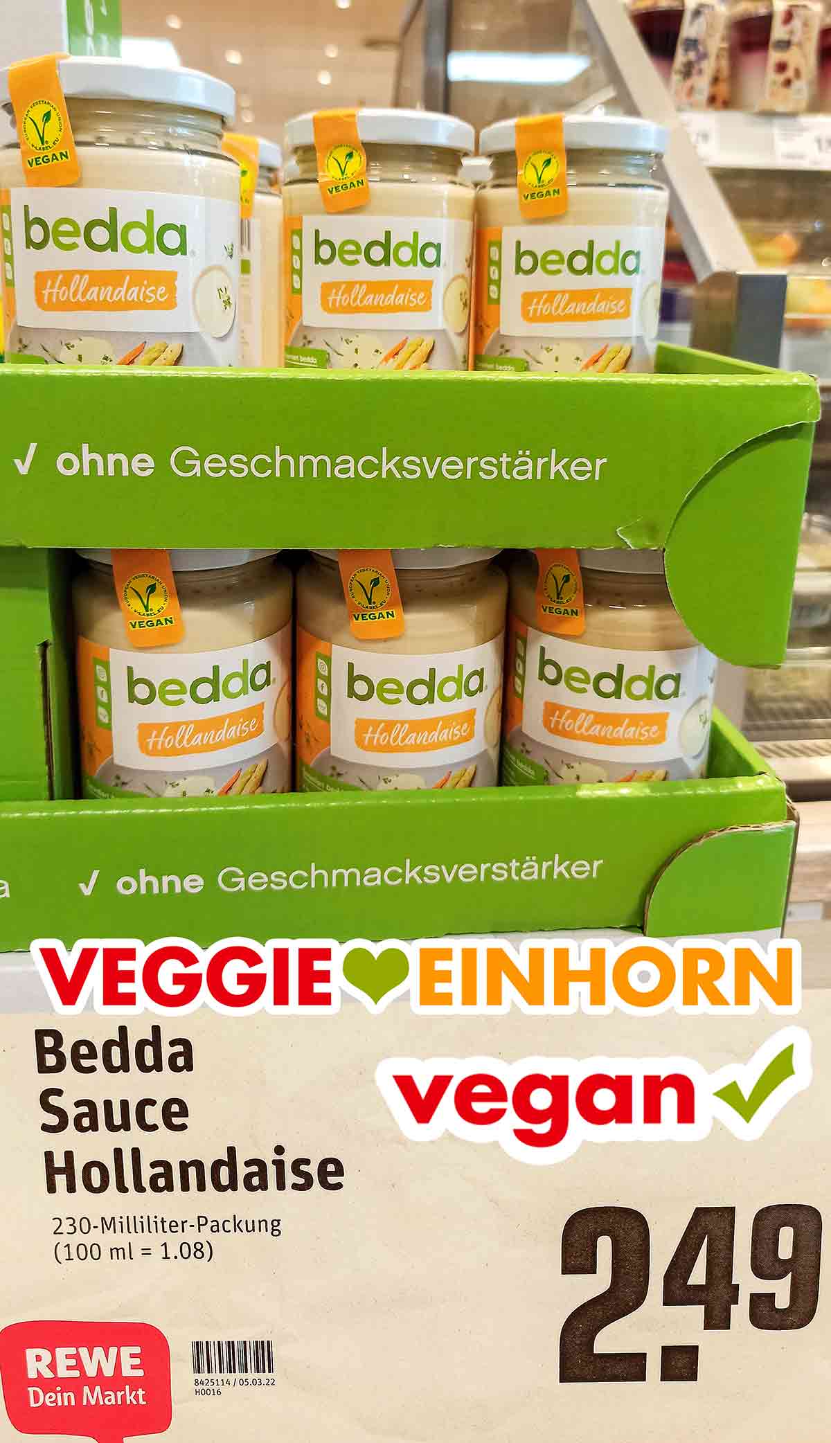 Bei Rewe hat die Sauce Hollandaise von bedda 2,49 Euro gekostet. bedda Sauce Hollandaise Preis bei Rewe