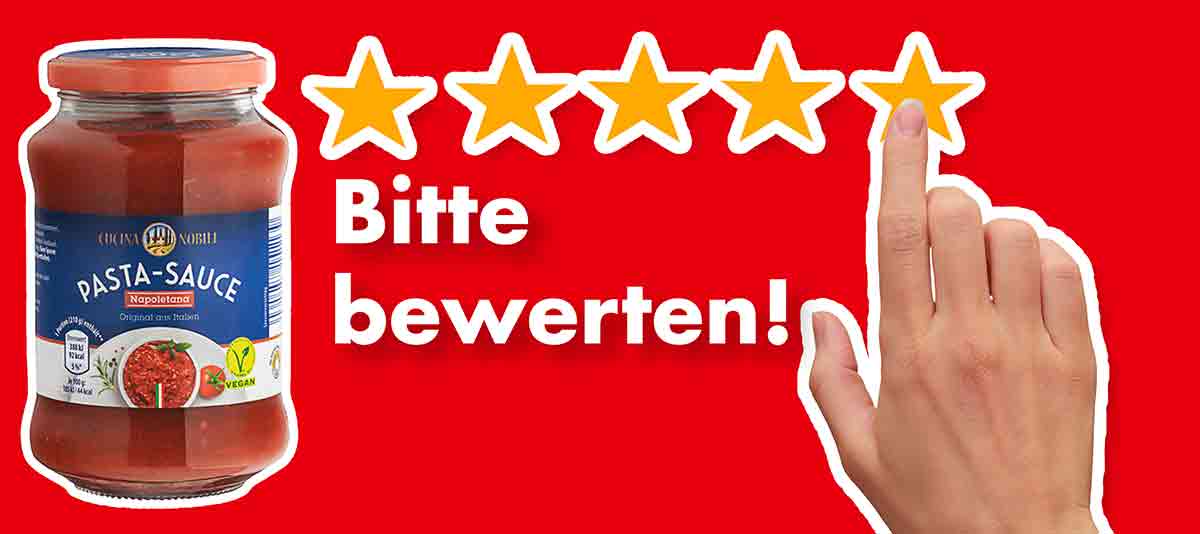 Bitte bewerte die vegane Pasta-Sauce Napoletana von ALDI Cucina Nobile. Bewertungen ALDI Cucina Nobile Pasta-Sauce Napoletana