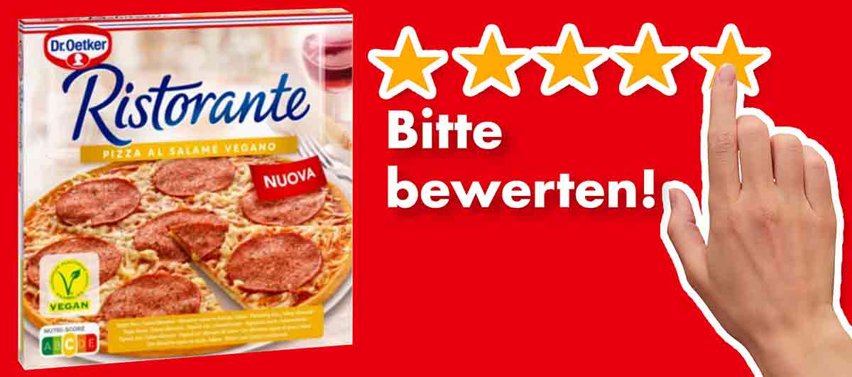 Bitte bewerte die Pizza al salame vegano von Dr. Oetker Ristorante. Bewertungen Vegane Pizza Ristorante Salami von Dr. Oetker