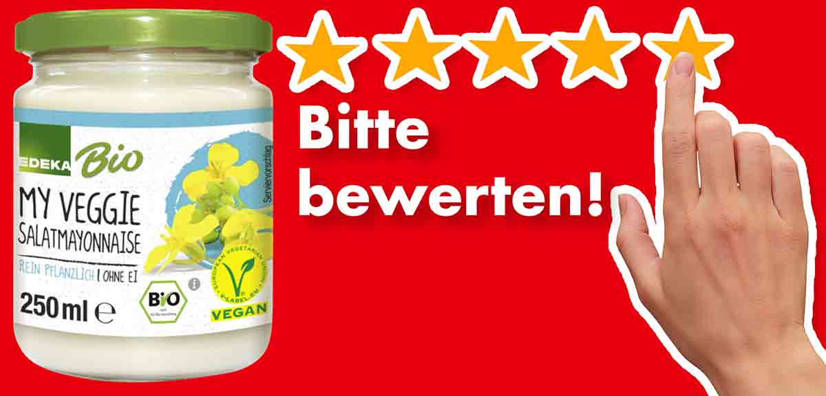 Bitte bewerte die vegane Salatmayonnaise ohne Ei von Edeka. Bewertungen Edeka Bio My Veggie Salatmayonnaise