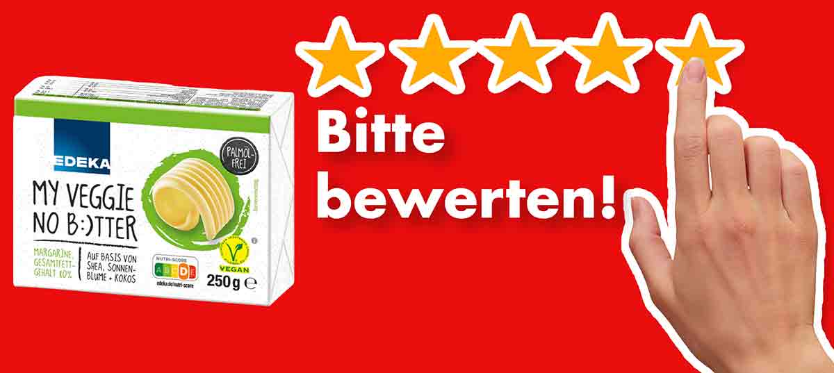 Bitte bewerte die vegane Butter von EDEKA. Bewertungen Edeka My Veggie No Butter