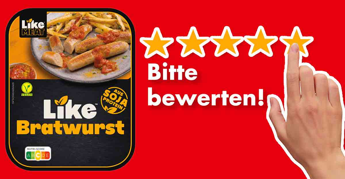 Bitte bewerte die Like Meat Bratwurst. Bewertungen Like Meat Bratwurst